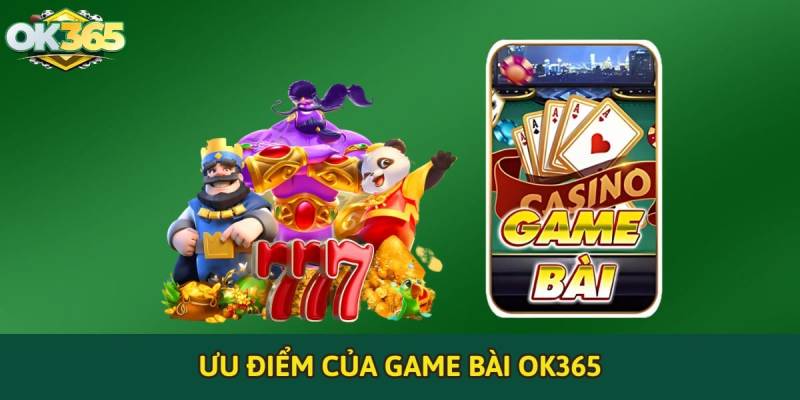 Đánh Bài Online Tại Ok365 - Sân Chơi Uy Tín Cho Dân Mê Game Bài