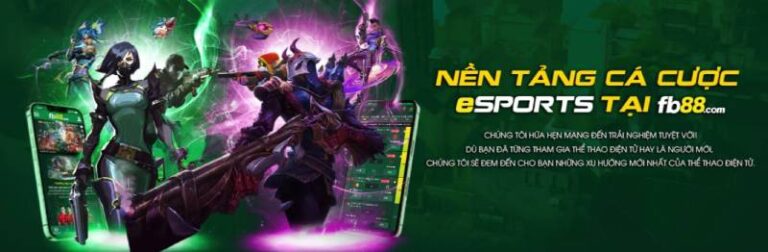 Esport Fb88 Là Gì? Khám Phá Cơ Hội Cá Cược Thể Thao Điện Tử