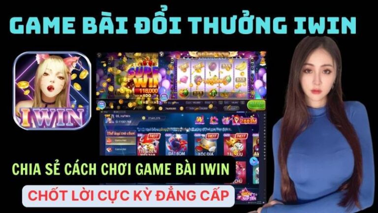 Hướng dẫn chơi bài iWin chi tiết cho người mới